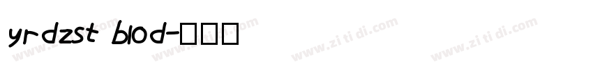 yrdzst blod字体转换